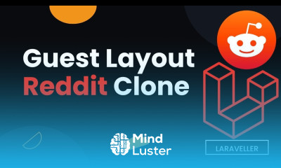 11 Create the Guest Layout Reddit Clone with Laravel and VueJS Updated