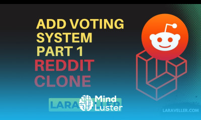 22 Add Voting System Part 1 Reddit Clone with Laravel and VueJS