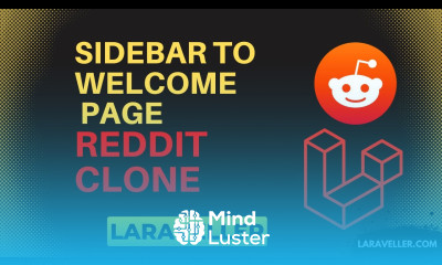 27 Add Sidebar to Welcome Page Reddit Clone with Laravel and VueJS