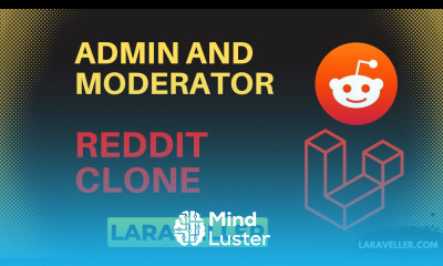 29 Admin and Moderator Reddit Clone with Laravel and VueJS