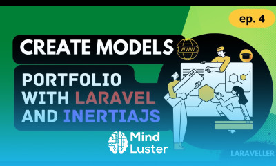 4 Create Models and Migrations Portfolio Project with Laravel and Vuejs