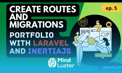 5 Create Routes and Migrations Portfolio Project with Laravel and Vuejs