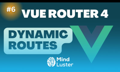 Vue Router 4 Dynamic Routes Vue Router 4 tutorial