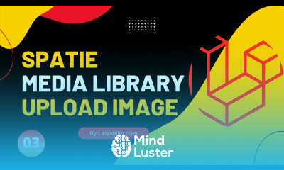 03 Upload Image Laravel Media Library Tutorial