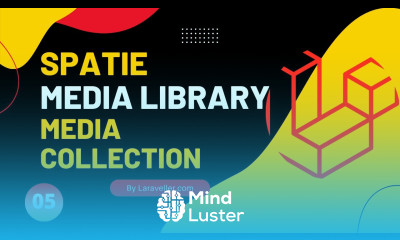 05 Media Collection Laravel Media Library Tutorial
