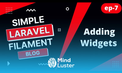 7 Filament adding Widgets Laravel Filament Tutorial