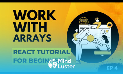 Ep 4 Working with Arrays React Tutorial For Beginners