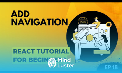 18 Add Navigation React Tutorial For Beginners