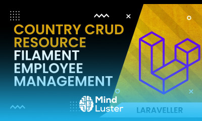 5 Country CRUD Resource Laravel Filament Tutorial