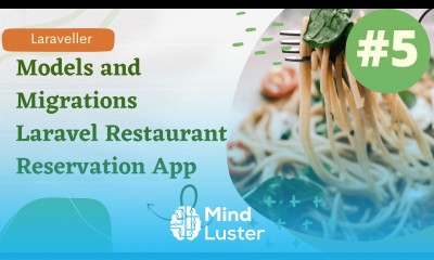 5 Models and Migrations Laravel Restaurant Reservation Website Laravel 9 Tutorial