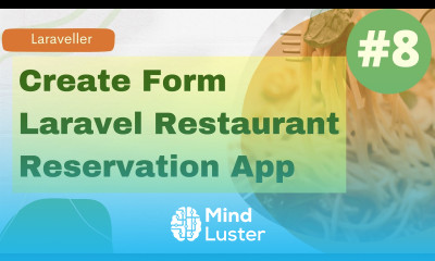8 Create Form Laravel Restaurant Reservation Website Laravel 9 Tutorial