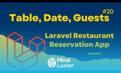 20 Table Date Guests Laravel Restaurant Reservation Website Laravel tutorial