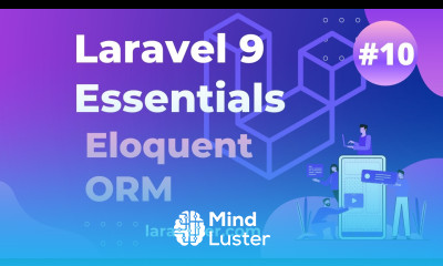 10 Eloquent ORM Laravel 9 Essentials Laravel 9 Tutorial