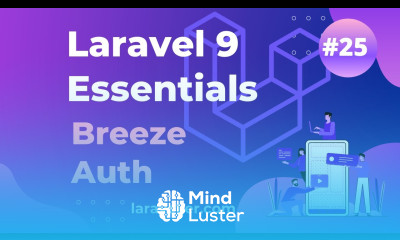25 Breeze Auth Laravel 9 Essentials Laravel 9 Tutorial