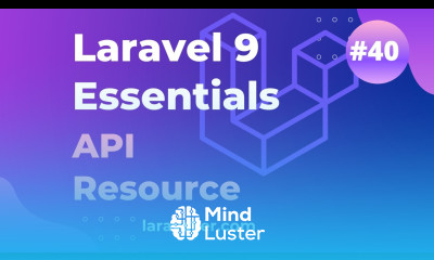 40 Api Resources Laravel 9 Essentials Laravel 9 Tutorial