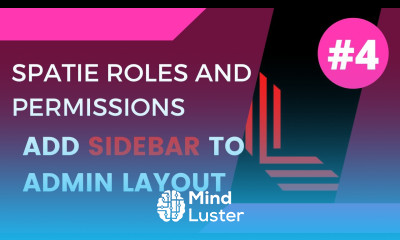 4 Add Tailwind CSS Sidebar to the Admin Layout Spatie Laravel Role and Permission