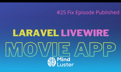 Laravel Livewire Tutorial Create Movie Website 25 Fix Episode Published