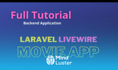 Laravel Full Tutorial Create Movie App Backend with Livewire Alpine Js and Tailwind CSS