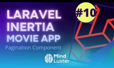 10 Laravel Inertia Vue Movie App Create Pagination Component Laravel 8 Tutorial