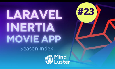 23 Laravel Inertia Vue Movie App Season Index Laravel 8 Tutorial