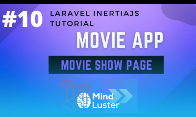 Learn 10 Laravel Inertia Movie App Movie Show Page Laravel Tutorial ...