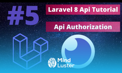 Laravel 8 Api Tutorial 5 Api Authorization with Sanctum