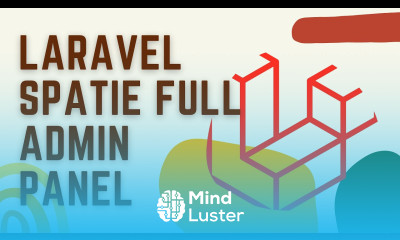 Laravel Admin Panel Full Tutorial Spatie Roles and Permissions