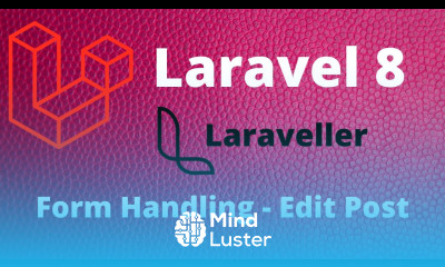 Laravel 8 Tutorial 9 Form Handling Edit Post