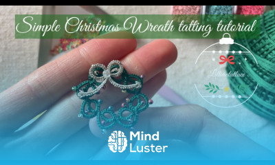 Simple “Mini Christmas Wreath”Tatting tutorial by Lilliantatlace frivolite lesson