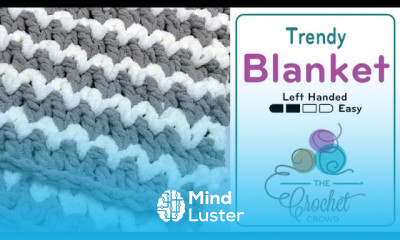 Left Hand Crochet Trendy Baby Blanket Pattern The Crochet Crowd