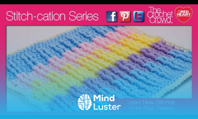 Left Hand Crochet Front Post Treble Stitch