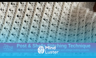 Left Hand Crochet Post Shells Stitch The Crochet Crowd