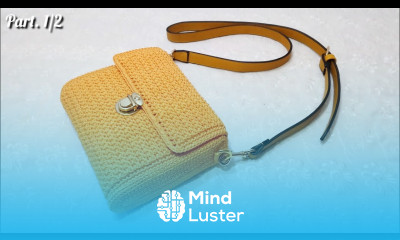 Tutorial Tas Rajut Santai Tanpa Furing dan Resleting Crochet Bag Part 1