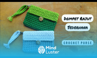 Crochet Purse Tutorial Dompet Rajut Sederhana dan Mudah