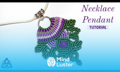 Macrame Pendant Tutorial GLORIOUS Necklace Design