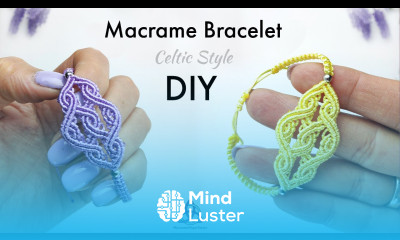 Macrame CELTIC Bracelet Tutorial