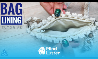 Macrame Bag Lining with Zipper Tutorial PERFECT for Beginners