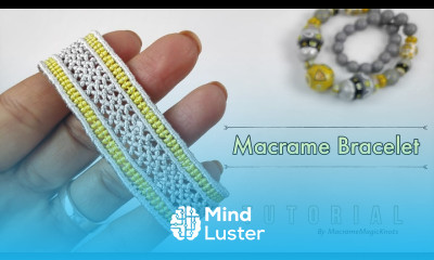 LEARN NOW Macrame Bracelet Tutorial NEW DESIGN