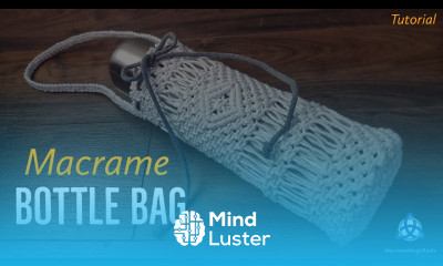 MACRAME Water Bottle BAG Tutorial Macrame Bottle Holder DIY EASY Bottle Craft
