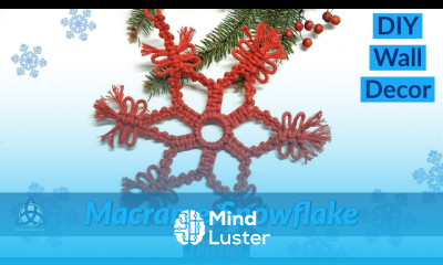 Macrame Snowflake Tutorial Wall Hanging Winter Decor DIY