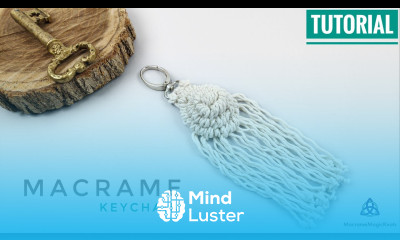 If you are a BEGINNER this MACRAME Keychain Tutorial is for you