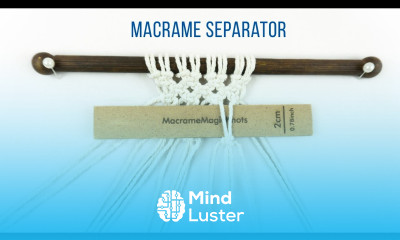 Macrame Separator NEW Macrame Tool