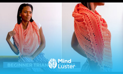 Lightweight Summer Triangle Shawl Tutorial STEP BY STEP Montego Shawl