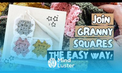 JOIN AS YOU GO Crochet Granny Square Method Beginner Friendly Easy