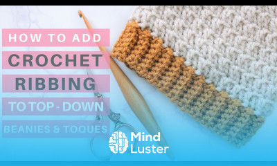 Crochet Ribbing Tutorial Video Tutorial Pattern Ideas