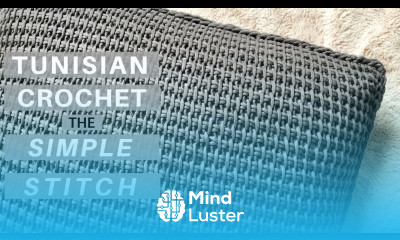 Learn the Tunisian Crochet Simple Stitch Start to Finish Video Tutorial New Pattern