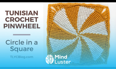 Tunisian Crochet Pinwheel Circle in Square Step by Step Stitch Pattern Tutorial for Beginners