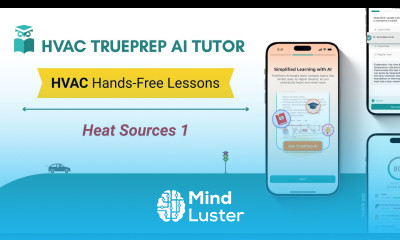HVAC School free lesson 1 Heat Sources HVAC TruePrep AI Tutor