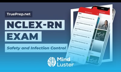 NCLEX RN Practice Test 2 Safety and Infection Control TruePrep