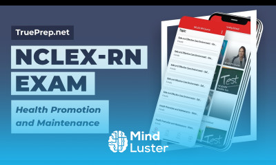 NCLEX RN Practice Test 3 Health Promotion and Maintenance TruePrep